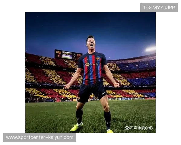 巴萨高位逼抢见效，莱万复出即显杀手本色